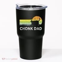 Chonk Cat Funny Cat Dad Meme Fluffiest Kitty Tumbler thumb 0