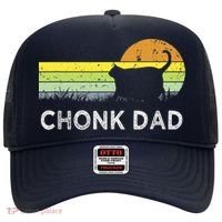 Chonk Cat Funny Cat Dad Meme Fluffiest Kitty Hat thumb 0