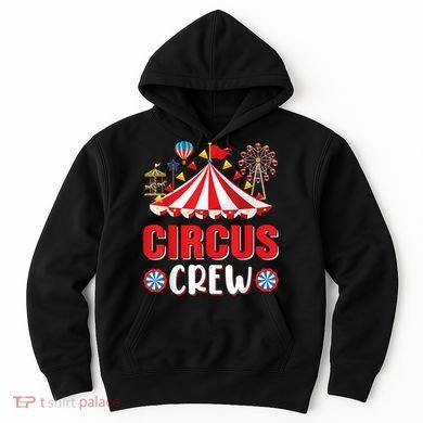 Circus Crew Funny Circus Staff Gift Costume Circus Theme Party Hoodie