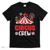 Circus Crew Funny Circus Staff Gift Costume Circus Theme Party T-Shirt thumb 0