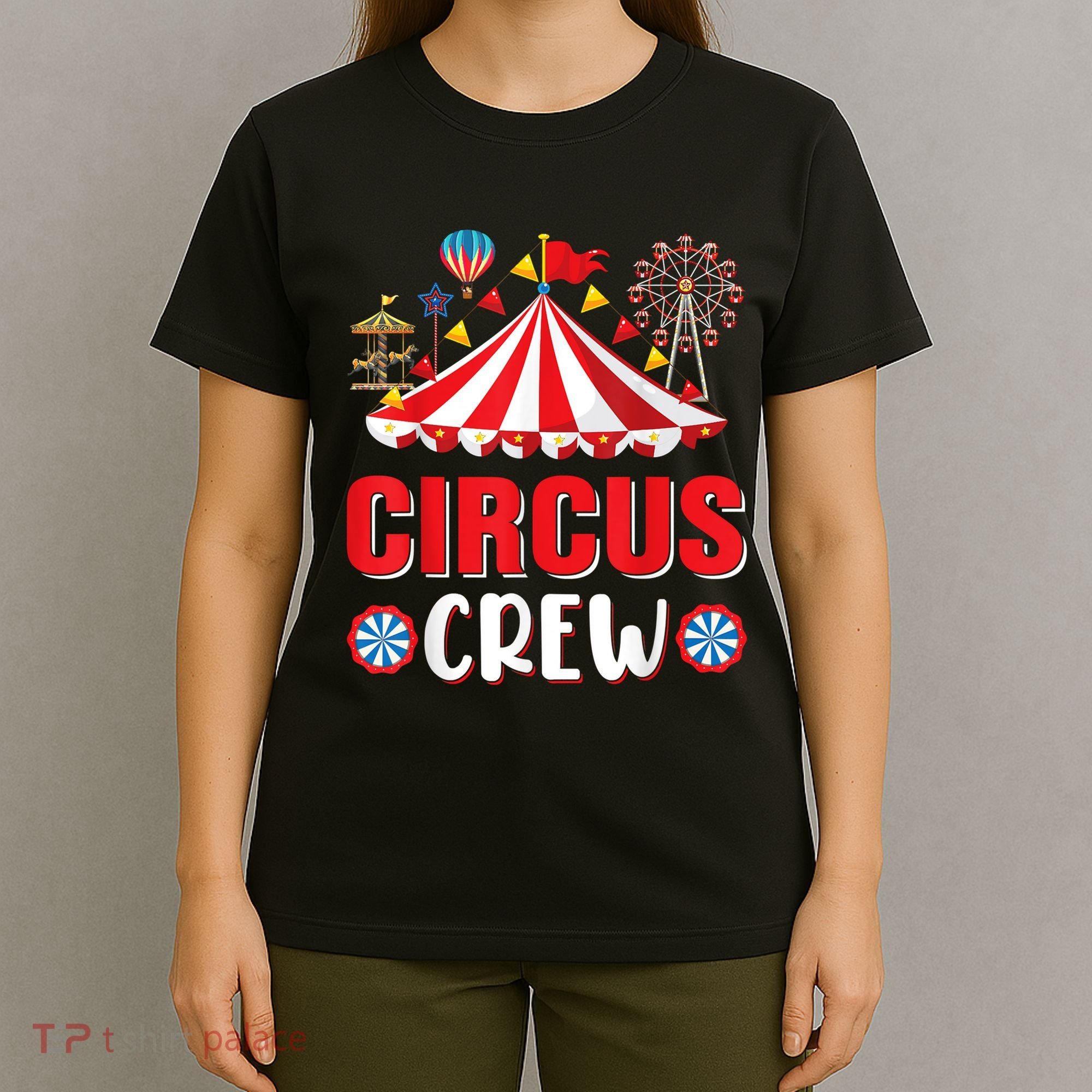 Circus Crew Funny Circus Staff Gift Costume Circus Theme Party T-Shirt