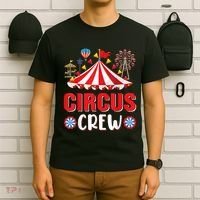 Circus Crew Funny Circus Staff Gift Costume Circus Theme Party T-Shirt thumb 6