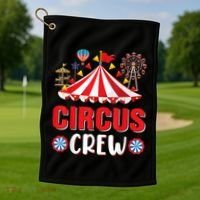 Circus Crew Funny Circus Staff Gift Costume Circus Theme Party Golf Towel thumb 1