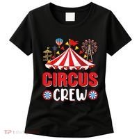 Circus Crew Funny Circus Staff Gift Costume Circus Theme Party Women's T-Shirt thumb 0