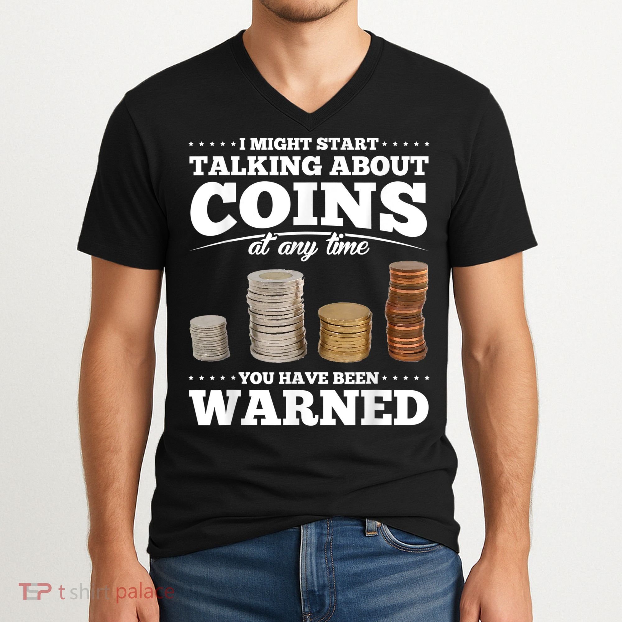 Coin Collecting Funny Coin Collector V-Neck T-Shirt