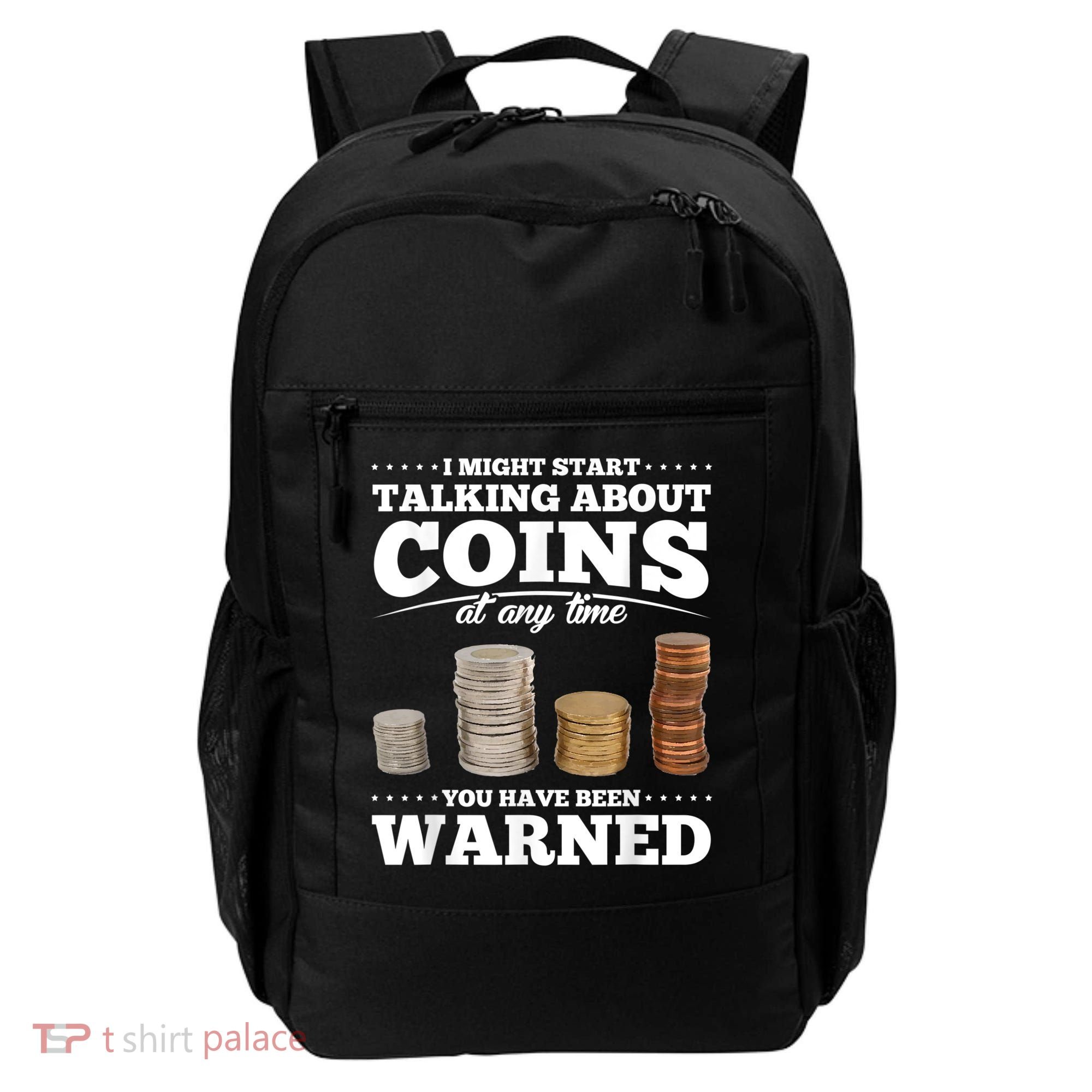 Coin Collecting Funny Coin Collector Backpack