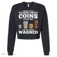 Coin Collecting Funny Coin Collector Cropped Pullover Crew thumb 0