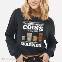 Coin Collecting Funny Coin Collector Cropped Pullover Crew thumb 2