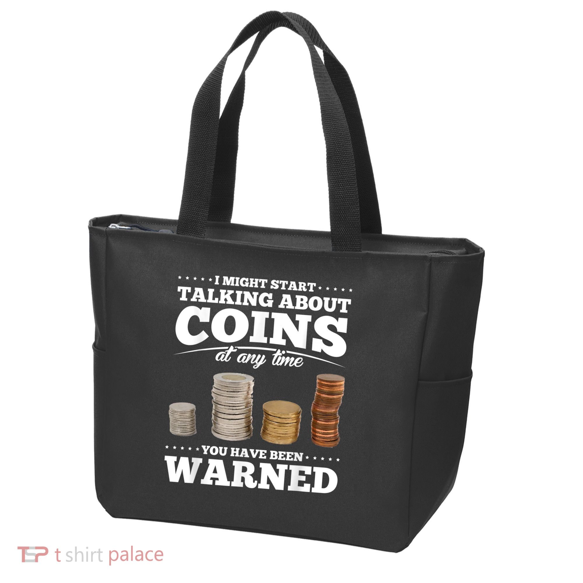 Coin Collecting Funny Coin Collector Tote Bag