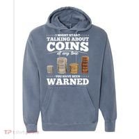 Coin Collecting Funny Coin Collector Comfort Colors Garment-Dyed Hooded Sweatshirt thumb 0