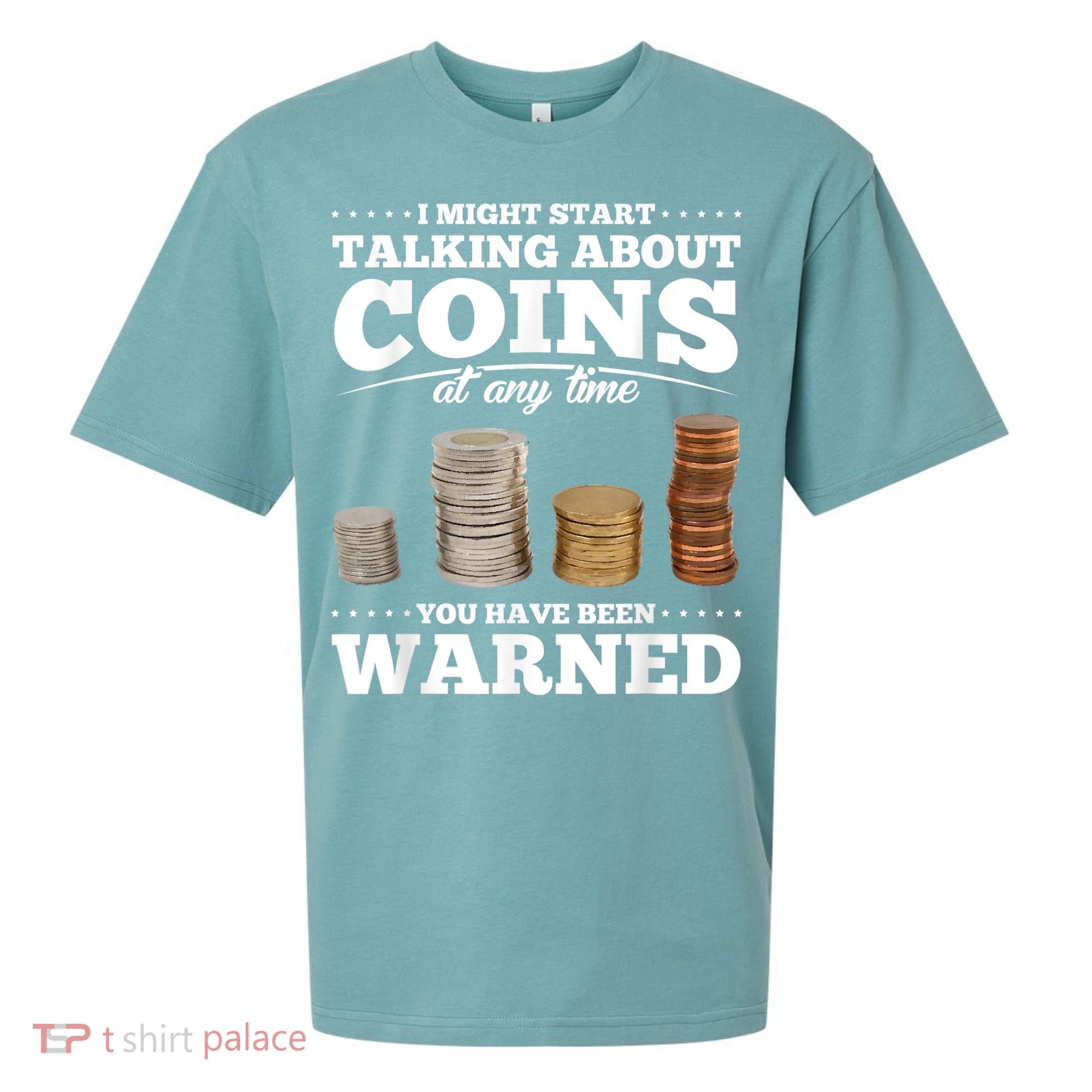 Coin Collecting Funny Coin Collector Sueded Cloud Jersey T-Shirt
