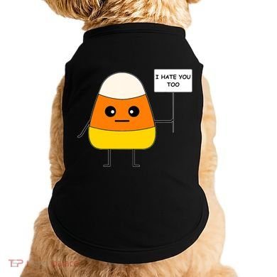 Candy Corn Funny I Hate You Too Team Candy Corn Doggie Tank