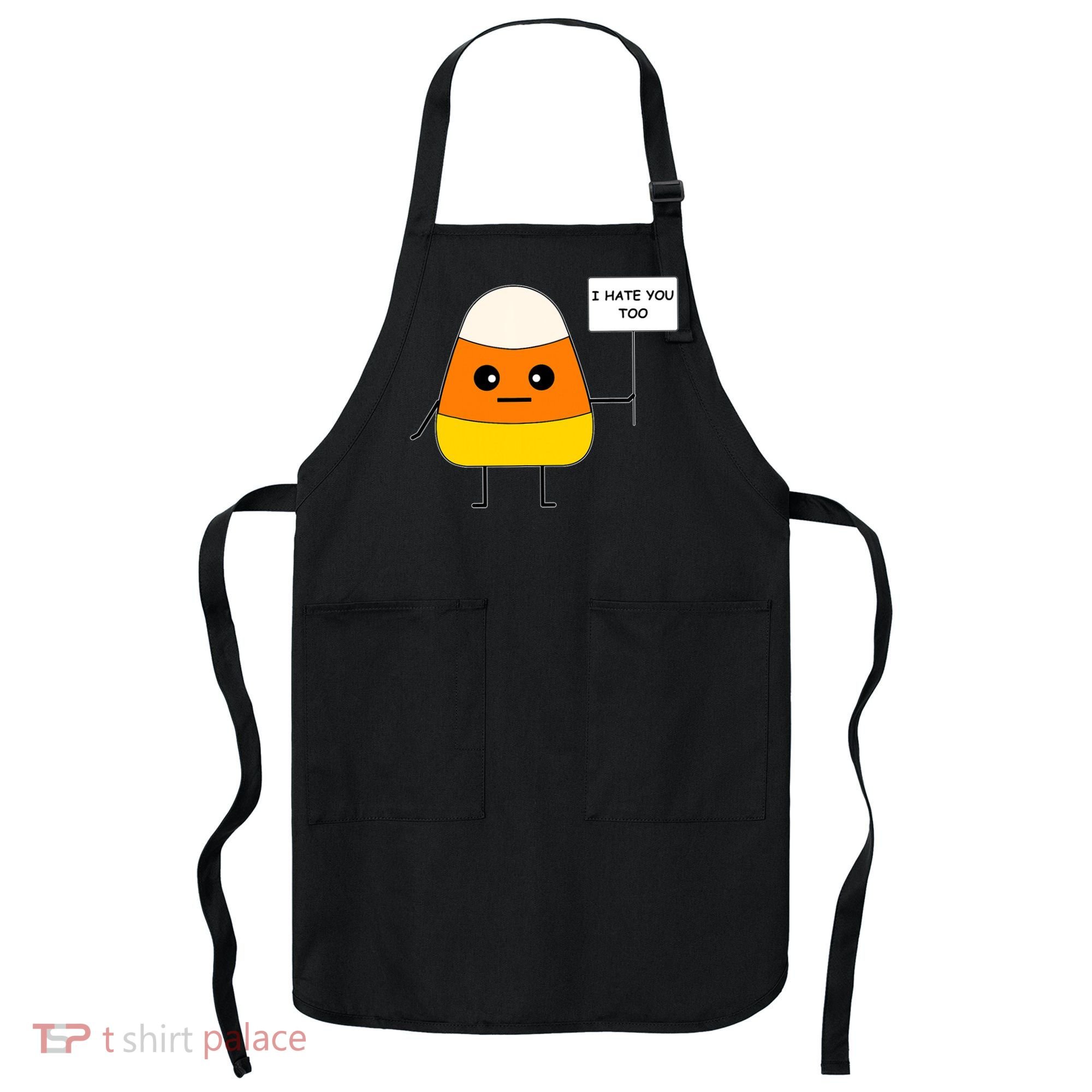 Candy Corn Funny I Hate You Too Team Candy Corn Apron