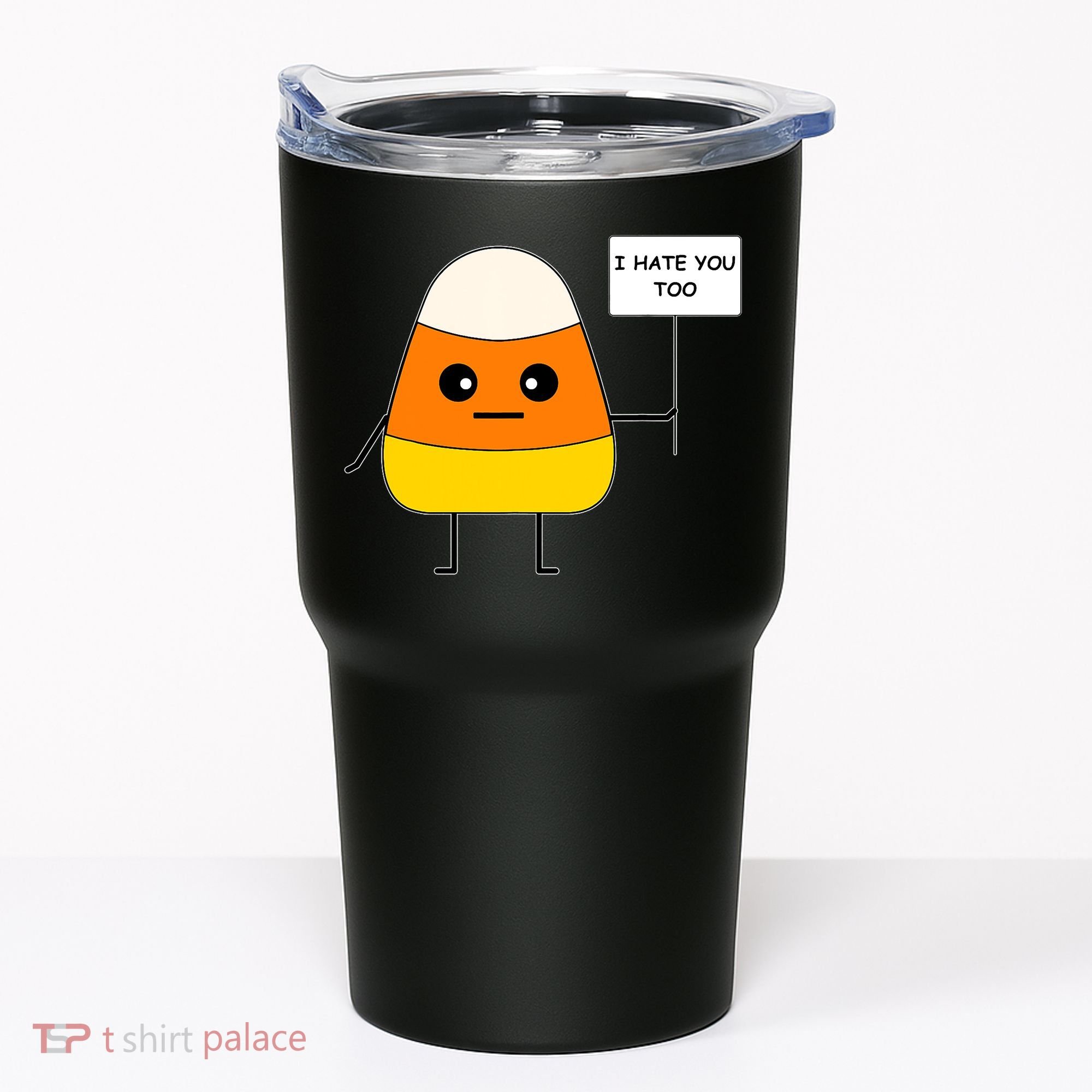 Candy Corn Funny I Hate You Too Team Candy Corn Tumbler