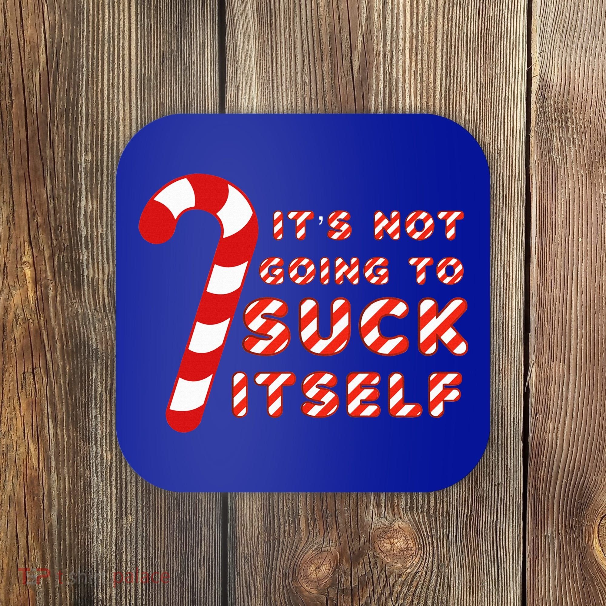 Candy Cane Funny Christmas Joke That Won't By Itself Coaster