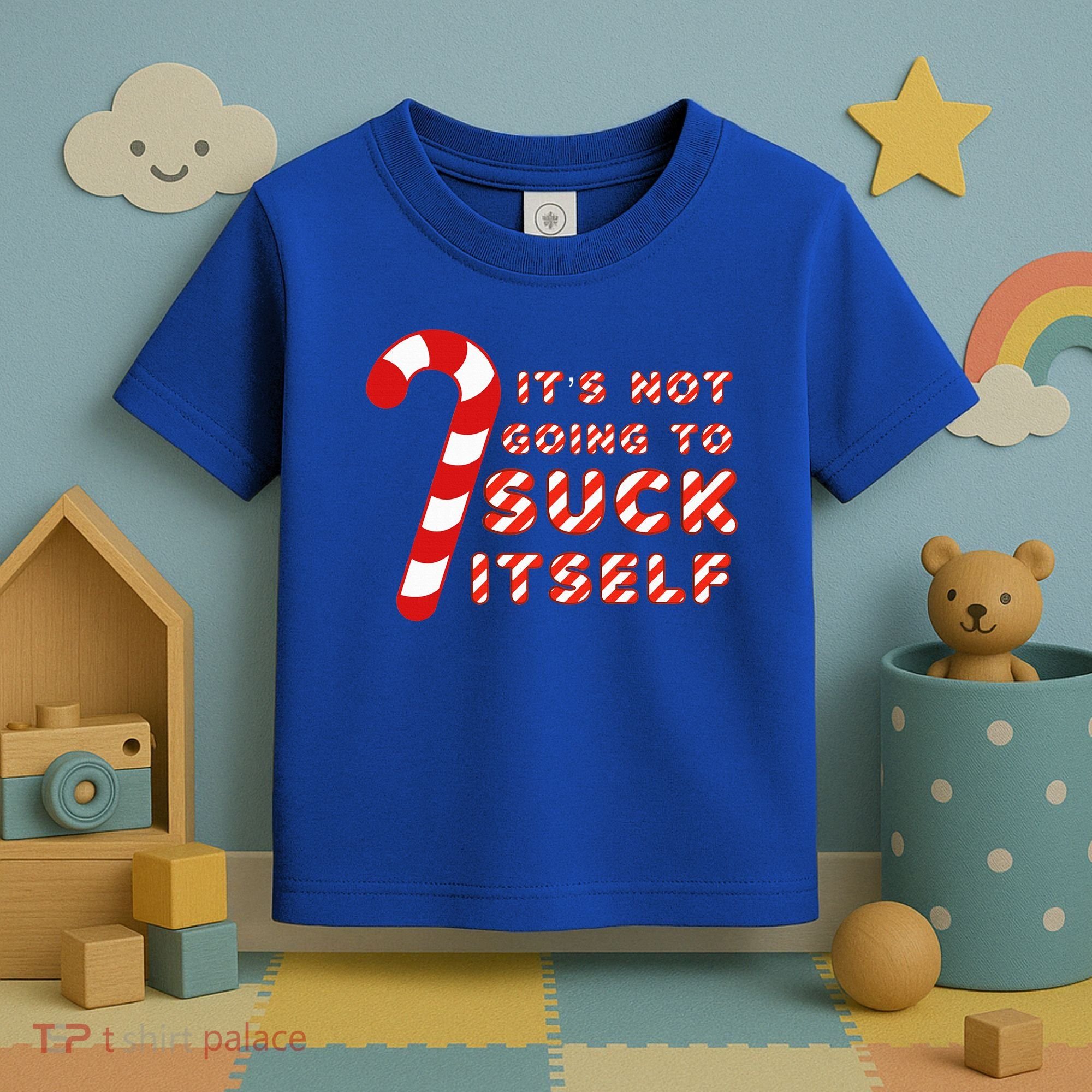 Candy Cane Funny Christmas Joke That Won't By Itself Toddler T-Shirt
