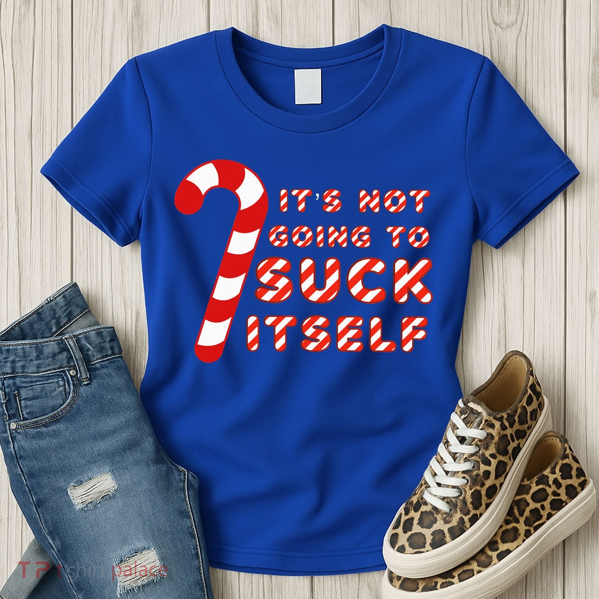 Candy Cane Funny Christmas Joke That Won't By Itself Women's T-Shirt
