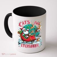 Christmas Cats For Everybody Funny Santa Coffee Mug thumb 0