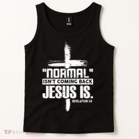 Christian Cross Faith Quote Normal Isn't Coming Back Tank Top thumb 2