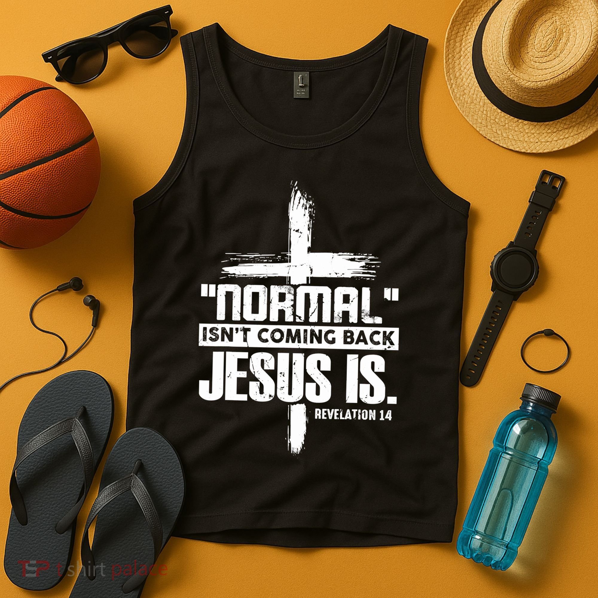 Christian Cross Faith Quote Normal Isn't Coming Back Tank Top