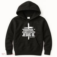 Christian Cross Faith Quote Normal Isn't Coming Back Kids Hoodie thumb 0