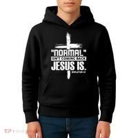 Christian Cross Faith Quote Normal Isn't Coming Back Kids Hoodie thumb 4