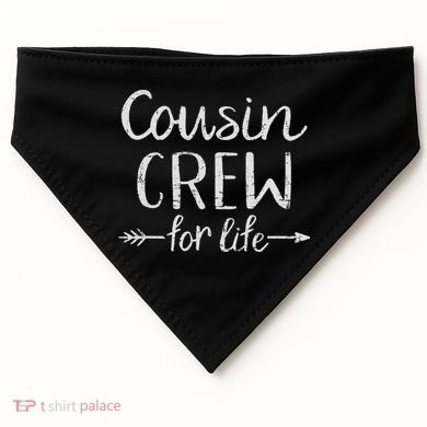 Cousin Crew For Life USA-Made Doggie Bandana