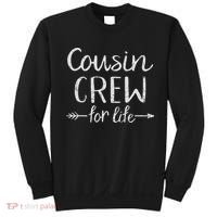 Cousin Crew For Life Sweatshirt thumb 0