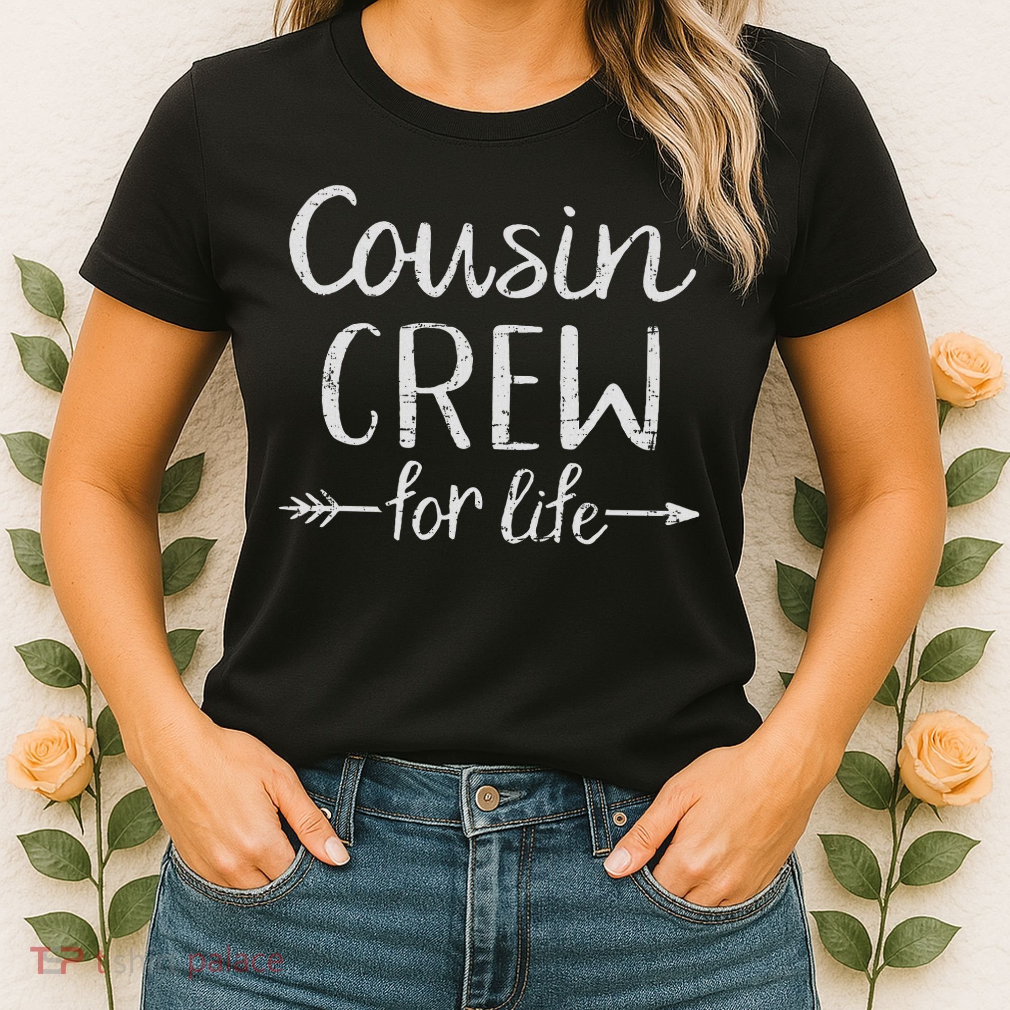 Cousin Crew For Life Women's T-Shirt