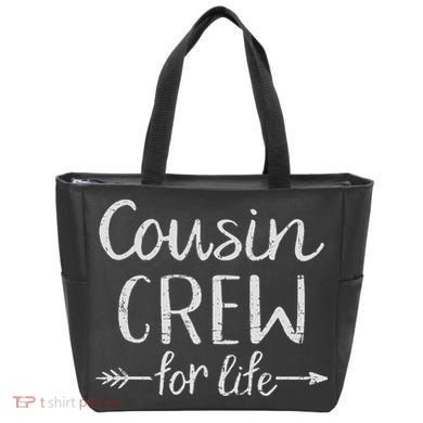 Cousin Crew For Life Tote Bag
