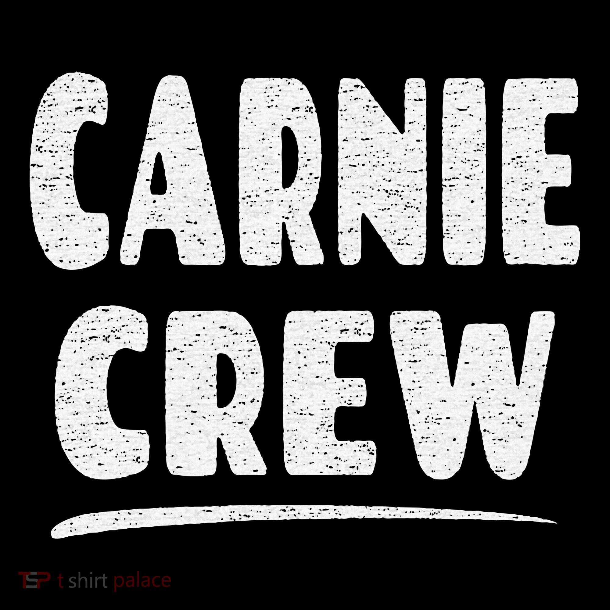 Carnie Crew Fun Circus Or Fair Employee Women's T-Shirt
