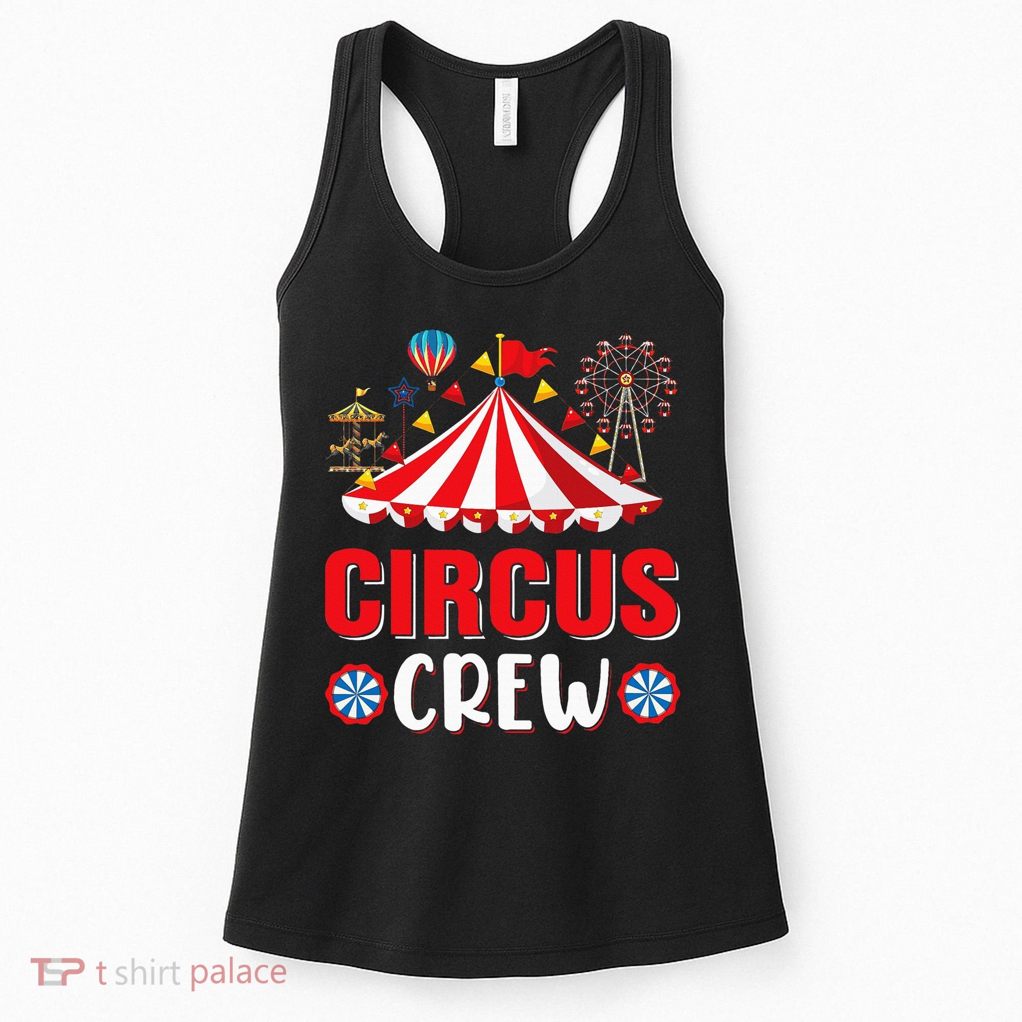 Circus Crew Funny Circus Staff Costume Circus Women's Tank Top