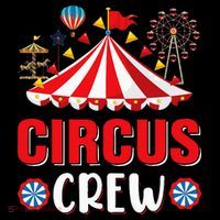 Circus Crew Funny Circus Staff Costume Circus Women's T-Shirt thumb 6