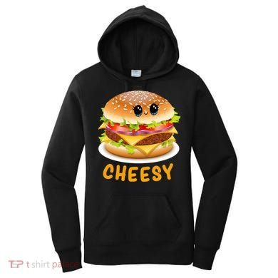 Cheesy Cute Funny Cheese Burger Food Pun Tee Gift Women's Hoodie