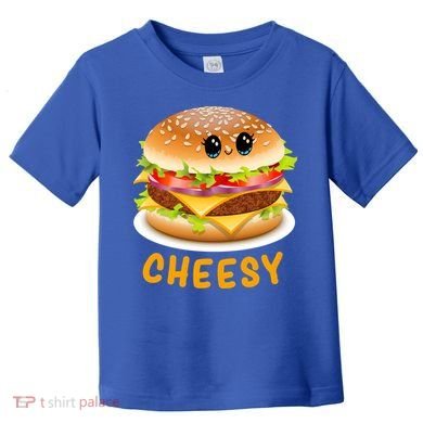 Cheesy Cute Funny Cheese Burger Food Pun Tee Gift Toddler T-Shirt