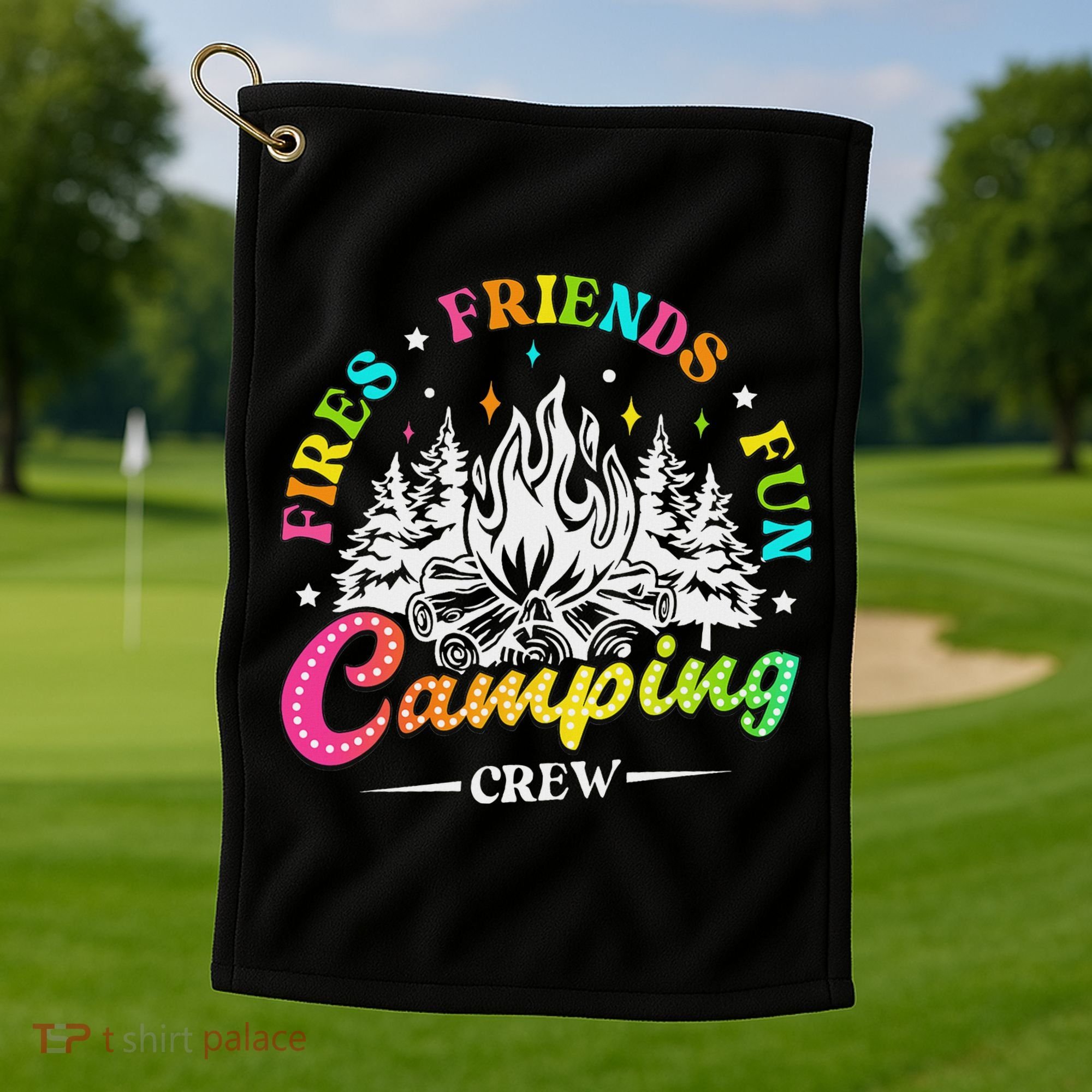 Camping Crew Fires Friends Fun Summer Vibes Camper  Golf Towel