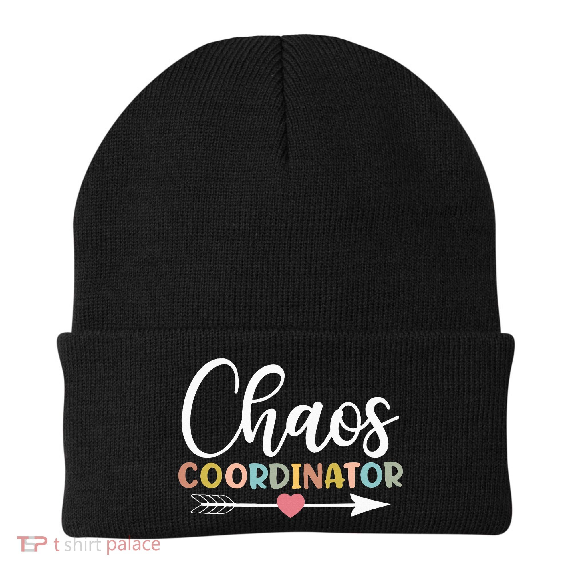 Chaos Coordinator funny quote Beanie