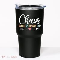 Chaos Coordinator funny quote Tumbler thumb 0