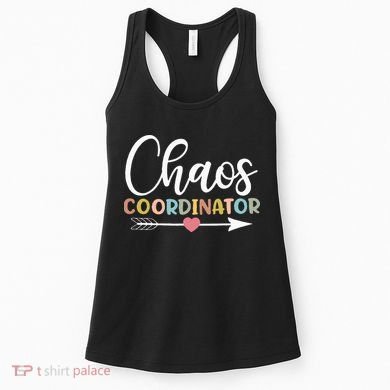 Chaos Coordinator funny quote Women's Tank Top