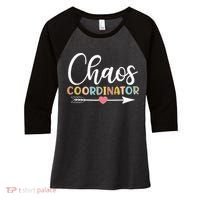 Chaos Coordinator funny quote Women's Tri-Blend 3/4-Sleeve Raglan Shirt thumb 0