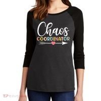 Chaos Coordinator funny quote Women's Tri-Blend 3/4-Sleeve Raglan Shirt thumb 2