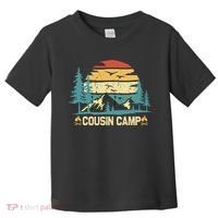 Cousin Camp Friends Summer Family Camping Vacation Toddler T-Shirt thumb 0