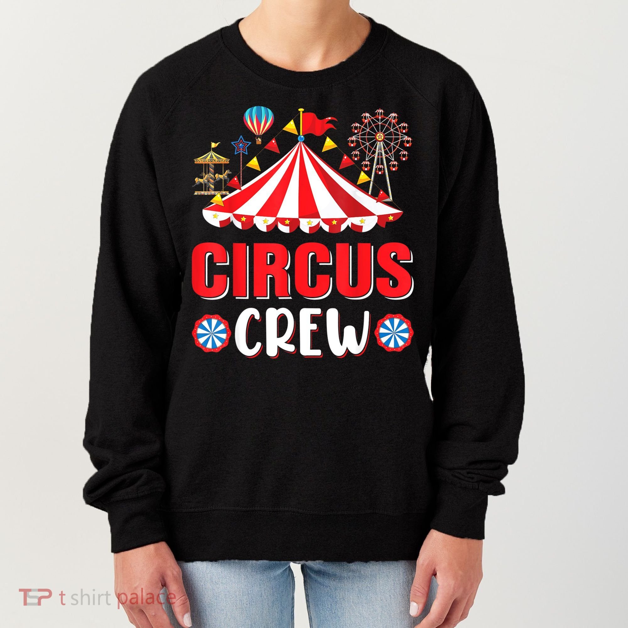 Circus Crew Funny Circus Staff Costume Circus Theme Party Women's Sweatshirt