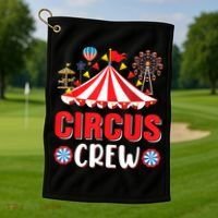 Circus Crew Funny Circus Staff Costume Circus Theme Party Golf Towel thumb 1