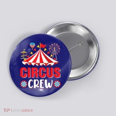 Circus Crew Funny Circus Staff Costume Circus Theme Party Button