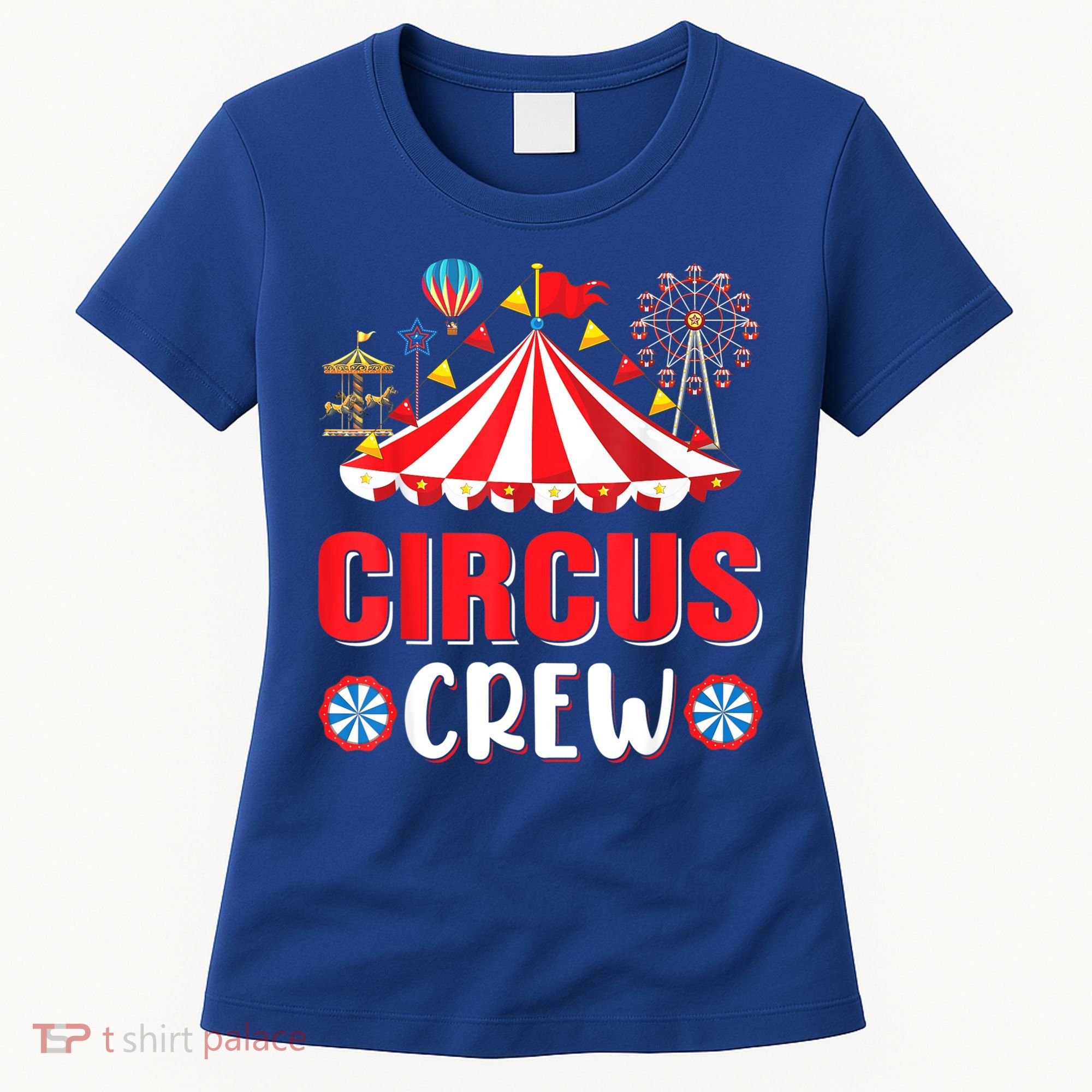 Circus Crew Funny Circus Staff Costume Circus Theme Party Women's T-Shirt
