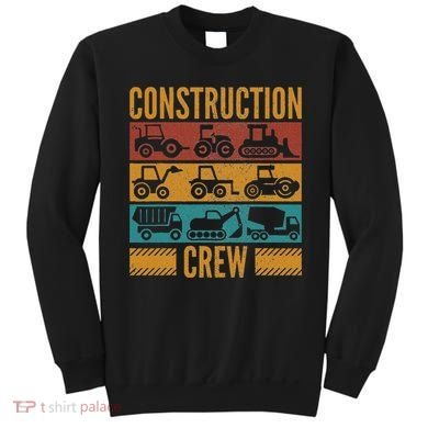 Construction Crew Funny Construction Worker Costume Birthday Sweatshirt