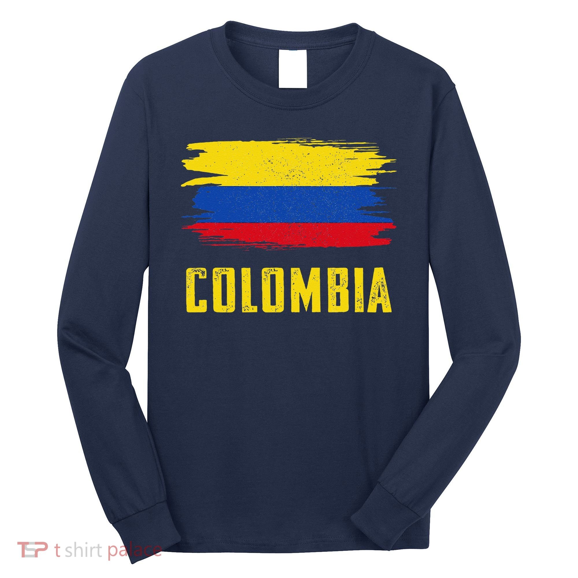 Colombia Columbian Flag Colombia Long Sleeve Shirt