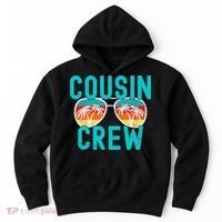 Cousin Crew Family Vacation Summer Vacation Beach Sunglasses Hoodie thumb 0