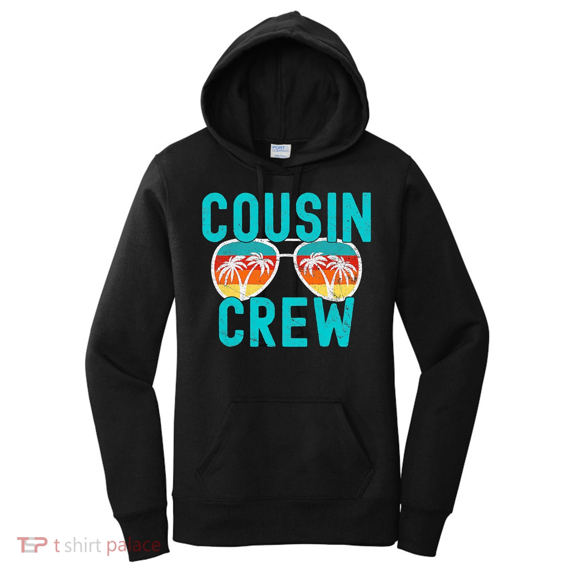 Cousin Crew Family Vacation Summer Vacation Beach Sunglasses Women's Hoodie